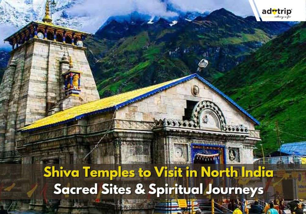 Famous Shiva Temples To Visit In North India